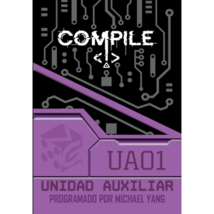 Compile: Expansión Unidad Auxiliar 01 -MUY PRONTO-